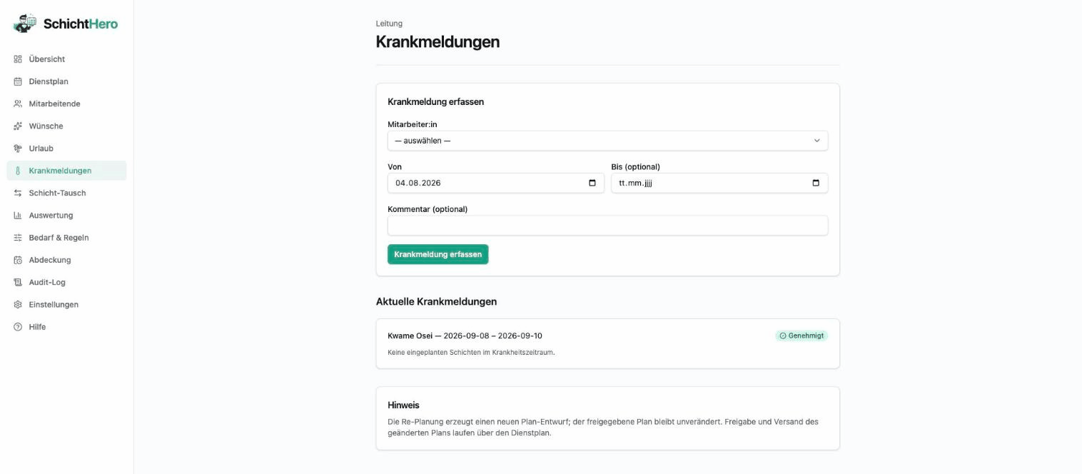Krankmeldungen in SchichtHero: Erfassungsformular, aktuelle Krankmeldungen und Hinweis zur Re-Planung